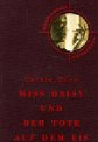 Miss Daisy und der Tote auf dem Eis