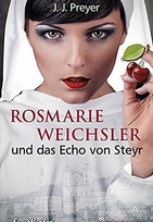 Rosmarie Weichsler und das Echo von Steyr