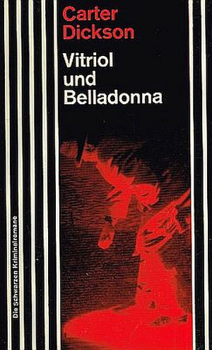 Vitriol und Belladonna