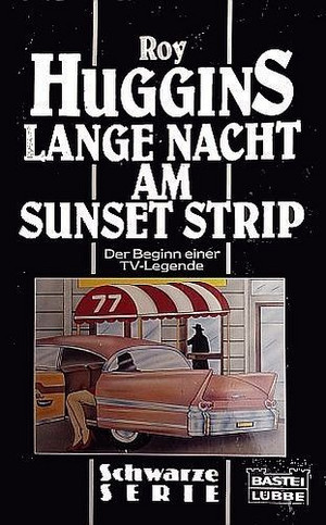 Lange Nacht am Sunset Strip