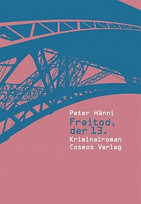 Freitod, der 13.