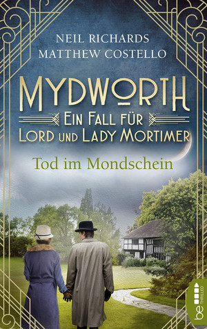 Mydworth - Tod im Mondschein: Ein Fall für Lord und Lady Mortimer