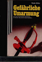Gefährliche Umarmung