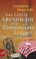 Das letzte Abendmahl für Commissario Luciani