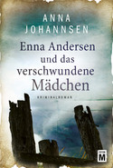 Enna Andersen und das verschwundene Mädchen