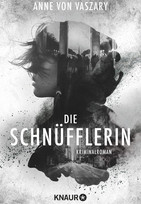 Die Schnüfflerin
