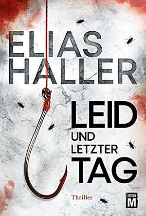 Leid und letzter Tag