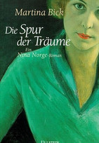 Die Spur der Träume
