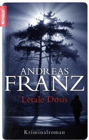 Andreas Franz Letale Dosis (Julia Durant ermittelt 03) KrimiCouch.de