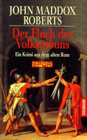 John Maddox Roberts Der Fluch Des Volkstribuns Krimi Couch De