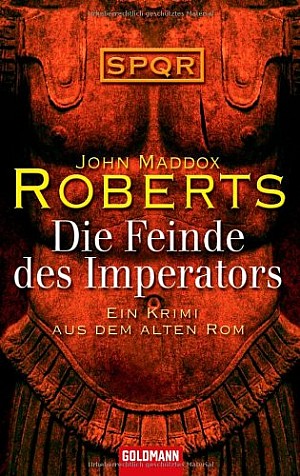 John Maddox Roberts Die Feinde Des Imperators Krimi Couch De
