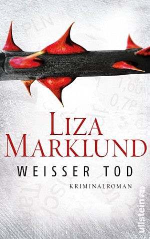 Liza Marklund Weisser Tod Krimi Couch De